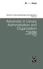 The Advances In Library Administration and Organization Book