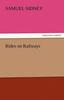 Книга Rides On Railways