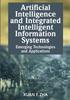 Книга Artificial Intelligence and Integrated Intelligent Information Systems : Emerging Technologies and Applications