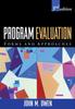 The Program Evaluation, Third Edition : Forms and Approaches Book