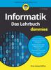 Книга Informatik Fur Dummies, Das Lehrbuch