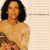 CD KENNY G  Ultimate Kenny G 82876509972 Arista BMG Her 2003 US Джаз Б/У