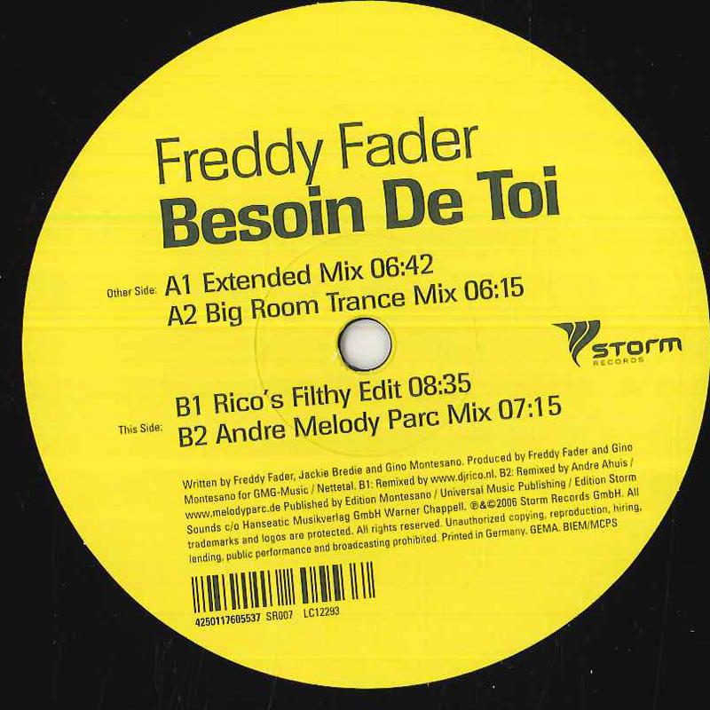12inch Record FREDDY FADER  Besoin De Toi SR007 STORM RECORDS 2006 Germany Dance  Electronica Used