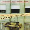 Limbo and Other Places I Have Lived by Lily Tuck Paperback Book 9780060934859