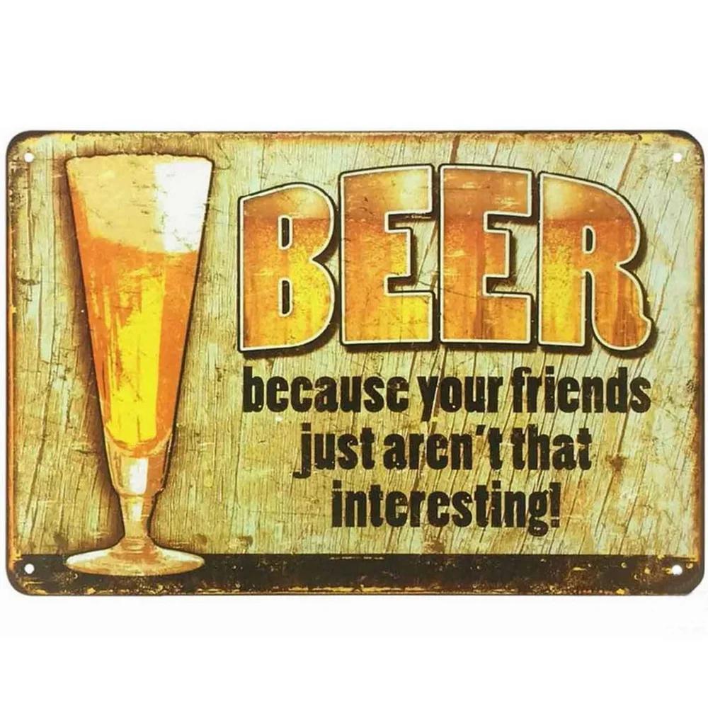 I Beleive In Have Another Beer Metal Tin Signs Posters Plate Wall Decor for Bars Man Cave Cafe Clubs Retro Posters Plaque