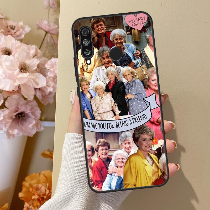 Golden Girls For Huawei Nova 12i 8i 11i 12s 9 10 SE Y60 Y70 Y90 Y72 Y73 Y61 Y91 P60 Pro P30 P40 Lite Case