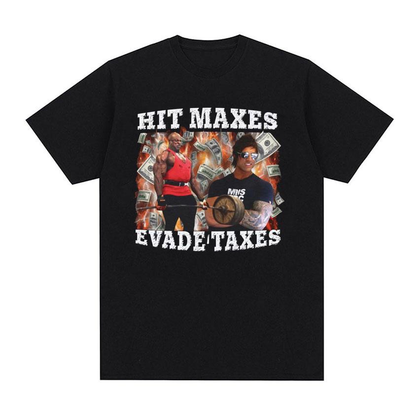 Hit Maxes Evade Taxes Meme T Shirt for Men Women Funny Raccoon Graphic T-shirts Men's Fashion Retro Oversized T-shirt Streetwear