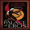 The Palace of Eros by Caro De Robertis Paperback Book 9780008643324
