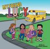 Книга My Friend Lucy