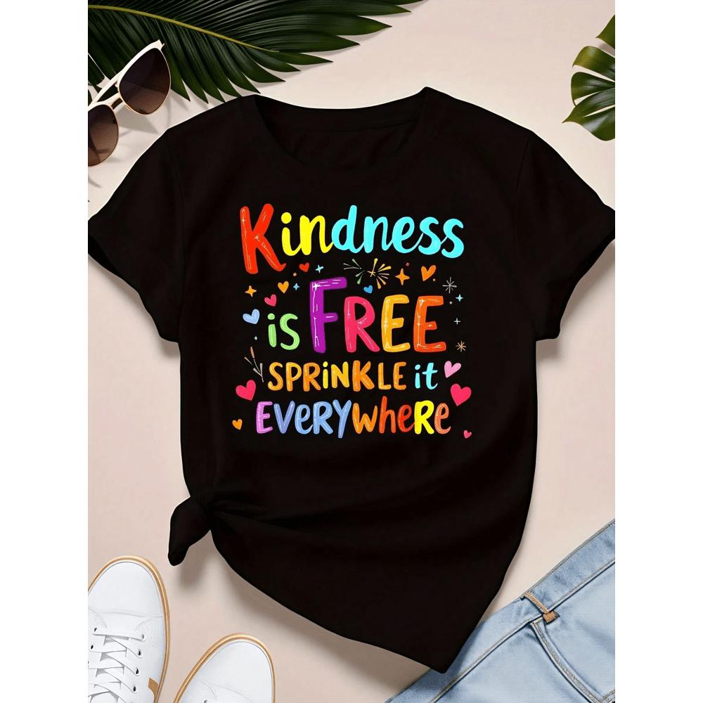 Plus Size Women's Crew Neck Short Sleeve T-Shirt, Oversized Fit With "Kindness Is Free Sprinkle It Everywhere" Inspirational Slogan Print, Casual Dai