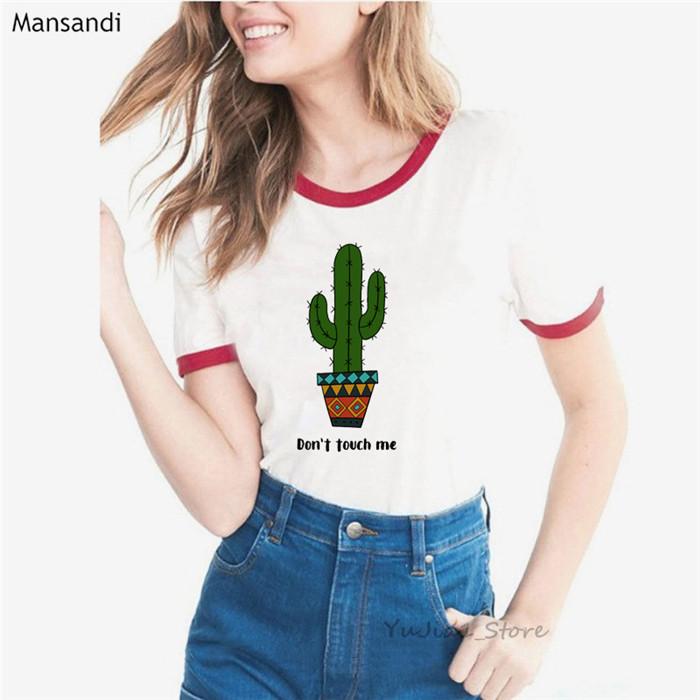Cute Cactus Shirt Dont Touch Me Letters Print Tee Shirt Femme Summer Harajuku Kawaii Clothes Unisex White Female Tumblr T Shirt
