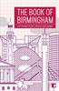Книга The Book of Birmingham : A City In Short Fiction