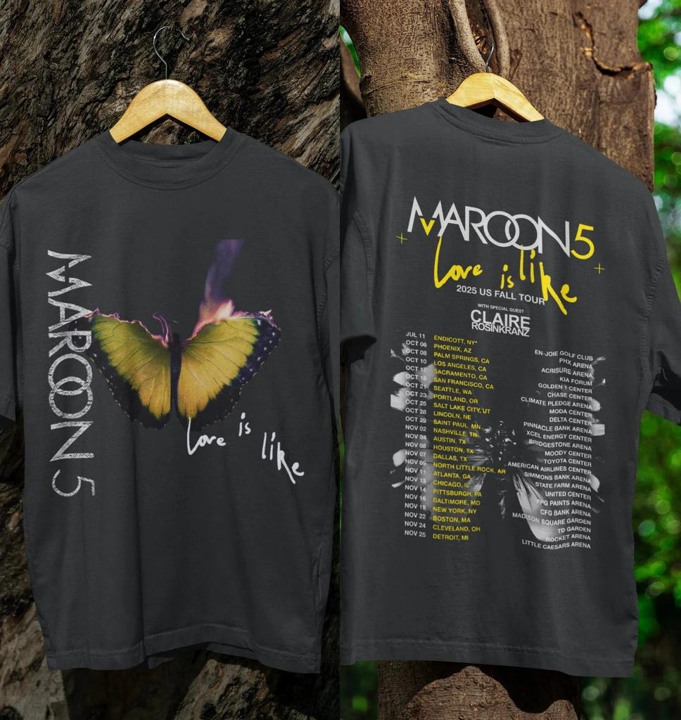 HOT!!! Maroon 5 Love Is Like 2025 US Fall Tour Cities Dates Two Sided T-Shirt Mens Womens Tees Top