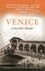 The Venice, A Travellers Companion : A Traveller's Reader Book