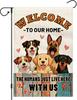 Dog Garden Ag 12x18 Inch Double Sided, Welcome To Our Home The Humans Just Live Here with US Garden Ags for Outside, Cut IIC