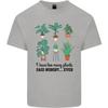 Too Unisexy Plants Said Nobody Ever Gardening Unisexs Light Cotton TShirt