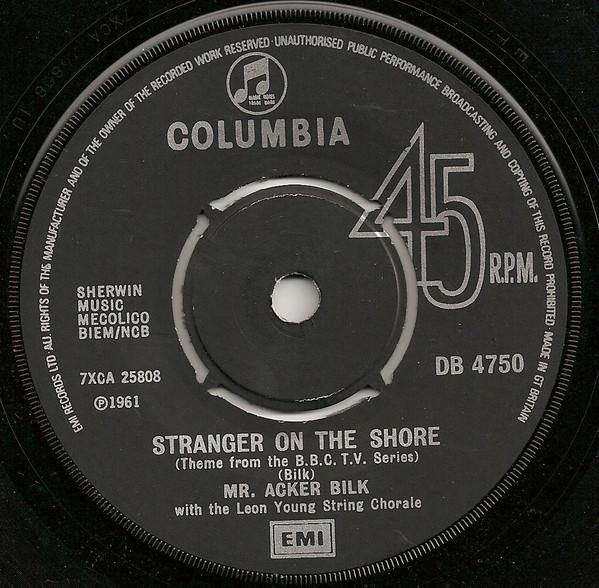 7inch Record ACKER BILK, THE LEON YOUNG STRING C - Stranger On The Shore DB4750 Columbia UK Jazz Used