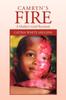 Книга Camryn's Fire : A Mother's Grief Revisited