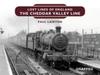 Книга Lost Lines of England: The Cheddar Valley Line