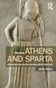 Книга Athens and Sparta : Constructing Greek Political and Social History from 478 BC