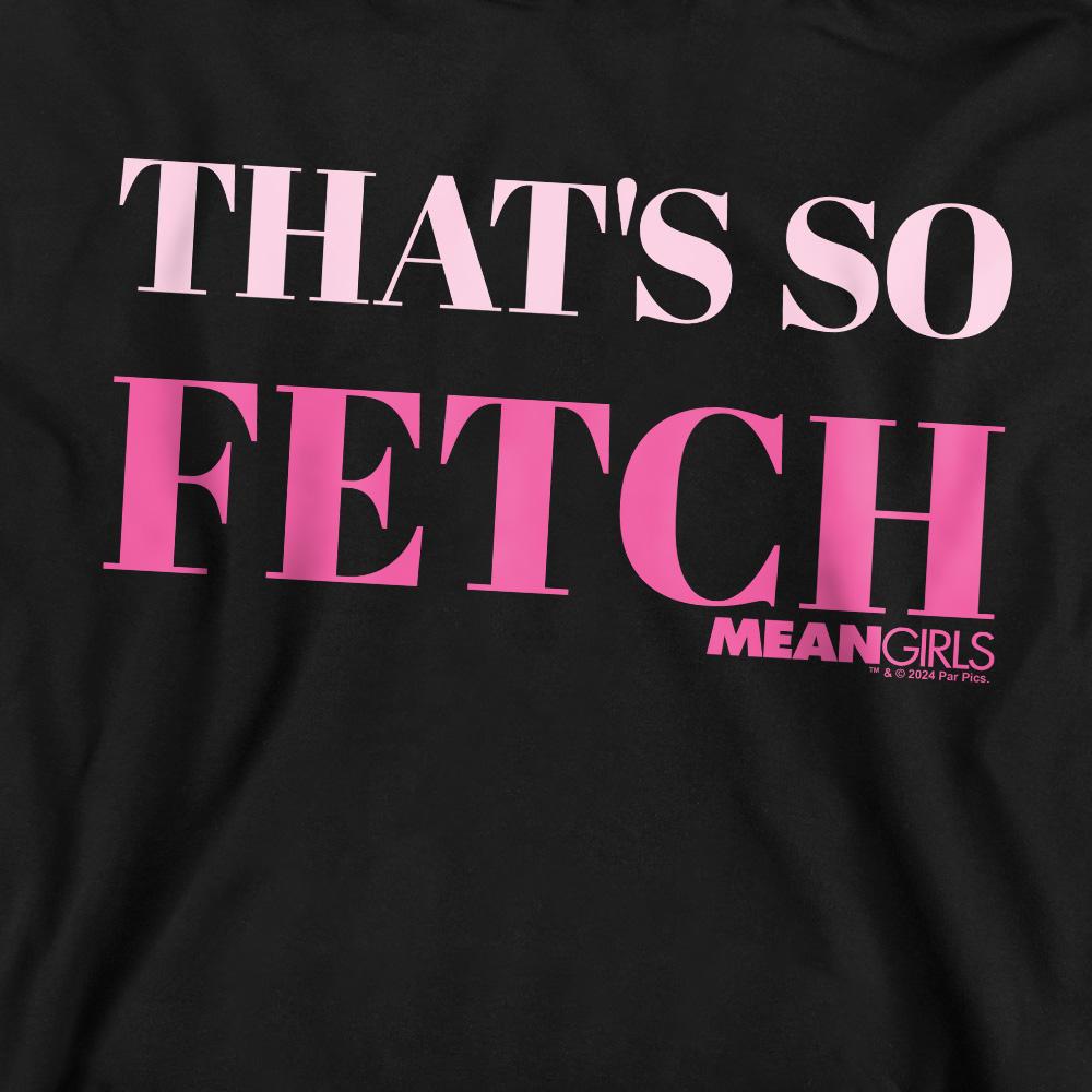 Mean Girls Unisex Adult That´s So Fetch Sweatshirt