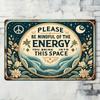 Vintage "Please Bring Energy To This Space" Sign (7.9" X 11.9") - Perfect for Home, Cafe, Bar, Garage and Outdoor Decoration