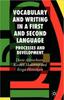 Книга Vocabulary and Writing In a First and Second Language : Processes and Development