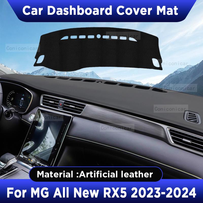 For MG ALL NEW RX5 2024 spare parts Car Dashboard Cover Mat Artificial leather Dash Board Sun Shade Pad Anti-UV Accessories