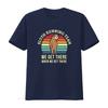 Funny Sloth Running Team T Shirt We Get There When Perfect for Triathalon Training 5K 10K 15K 20K Marathon Lover Gag  vintage