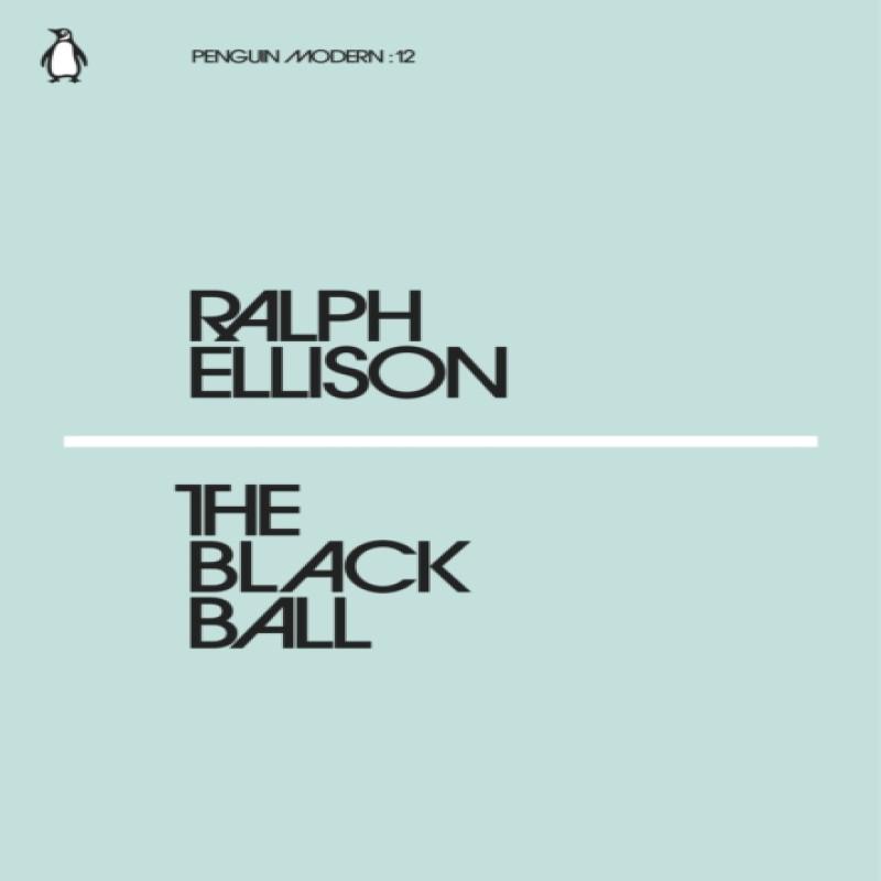 The Black Ball by Ralph Ellison Paperback Book 9780241339220