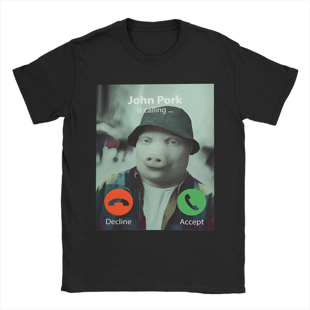 John Pork Is Calling Tshirt Unisex Unisex Amazing Pure Cotton Tees O Neck Short Sleeve T Shirt Summer Tops