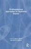 Книга Postfoundational Approaches To Qualitative Inquiry
