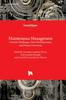 The Maintenance Management : Current Challenges, New Developments, and Future Directions Book