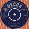7-дюймовая пластинка BILLY FURY - Give Me Your Word F12459 Decca 1966 UK Rock б/у