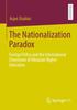 Книга The Nationalization Paradox : Foreign Policy and the International Dimension of Albanian Higher Education