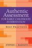 Книга Authentic Assessment for Early Childhood Intervention : Best Practices