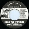 7-дюймовая пластинка TANYA STEPHENS / NOSLIEW - Need You Tonight / Oh My Gal GR070063 Germaican 2002 Европа Регги, Ска и Даб