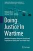 Книга Doing Justice In Wartime : Multiple Interplays Between Justice and Populations During the Two World Wars : 19