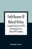 Книга Field Museum Of Natural History Founded By Marshall Field 1893 Anthropological Series (Volume Xviii) Geophagy