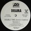 12inch Record DRAMA - Double Time (Drama's Cadence) DMD2561 Atlantic, Tight 2000 US Rap & Hip-Hop/R&B Used