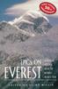 The Epics On Everest : Stories of Survival from the World's Highest Peak Book