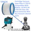 1 PCS Cartridge Vacuum hepa filter Compatible With Makita  VC3012M 110V M  Class 30L Dust Extractor  Wet Dry Vacuum cleaner