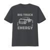 Big Truck Energy Lifted Trucks  T Shirt vintage Washed Stretched Unisex Casual Slightly Top For Everyday Wear Versatile