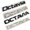 3D металлическая высококачественная наклейка на автомобиль Octavia, стильные буквы, слова, маркировка для заднего багажника, значок, логотип, наклейка, эмблема, автоаксессуары