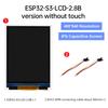ESP32-S3 2.8-inch LCD Screen Wifi Bluetooth Development Board 240*320 480*640 Resolution IPS TouchScreen Display Module Type C