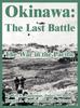 Книга Okinawa : The Last Battle (The War In the Pacific)