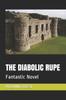 Книга The Diabolic Rupe : Fantastic Novel