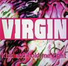 12inch Record VIRGIN - Kiss And Hold Me Tight TRD1377 Time Records 1994 Italy Dance & Electronica Used