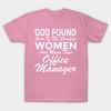 T Shirt Women God Made Strongest Women Office Manager Harajuku Print Kawaii Tshirt Summer Short Sleeve Female T-Shirt Top Tee