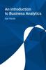 Книга An Introduction To Business Analytics